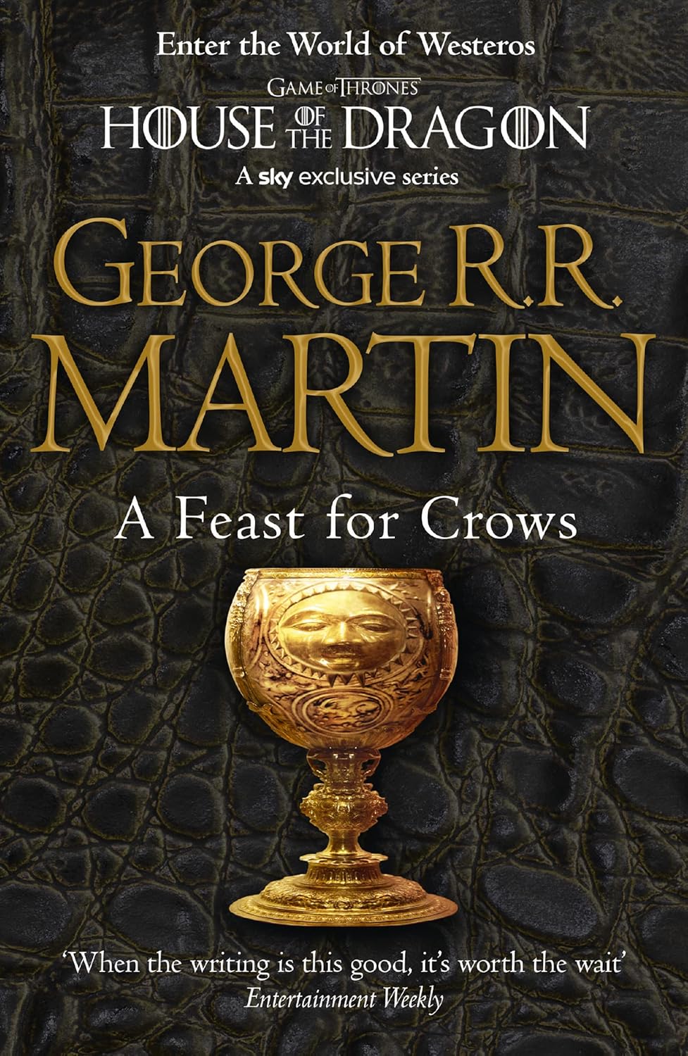 A Feast for Crows: A Song of Ice and Fire (Game of Thrones) - George R.R. Martin