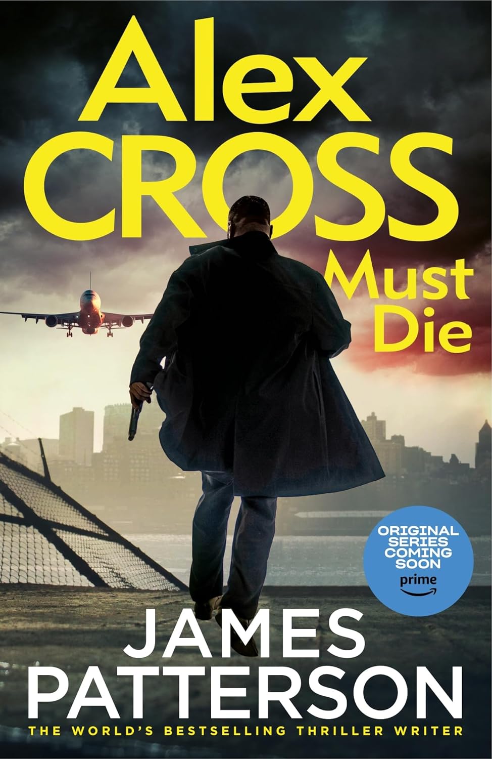 Alex Cross Must Die - James Patterson