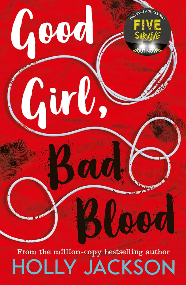 Good Girl, Bad Blood: The Sequel to A Good Girl's Guide to Murder - Holly Jackson