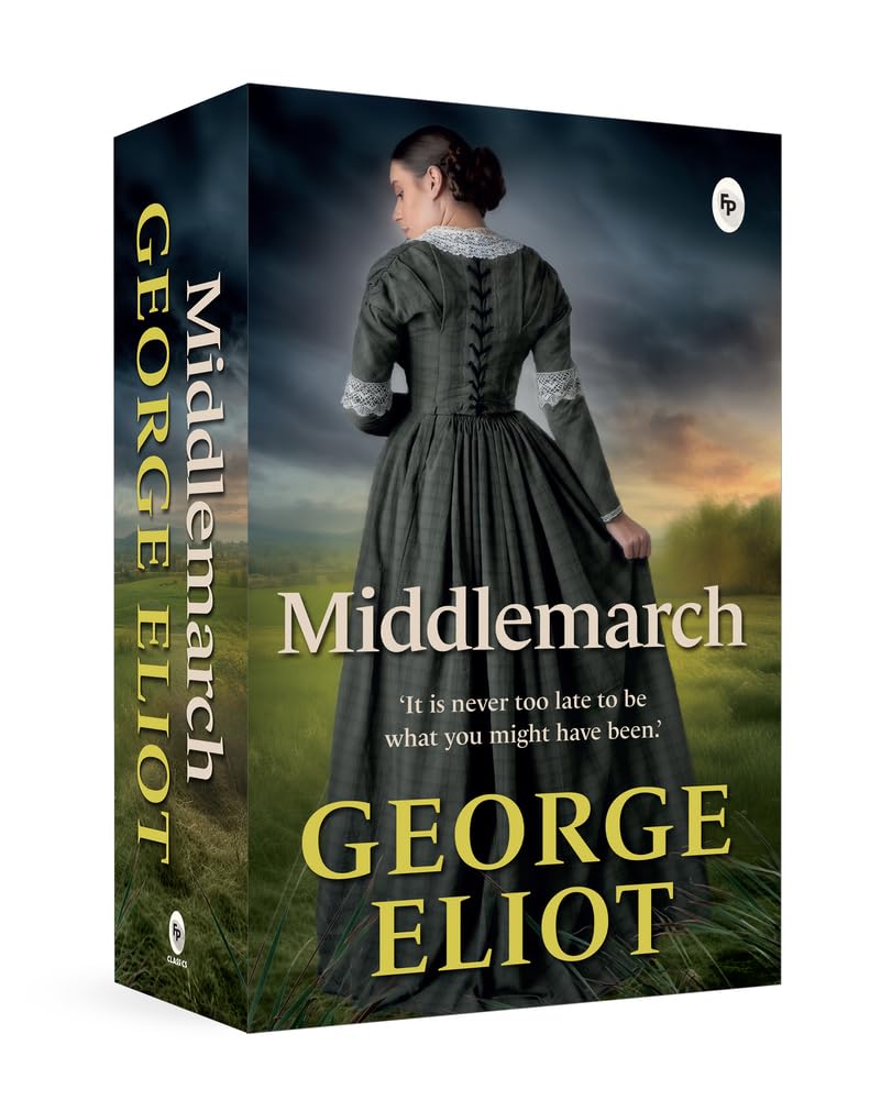 Middlemarch -  George Eliot