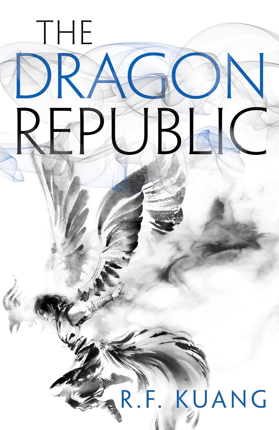 The Dragon Republic - R. F. Kuang