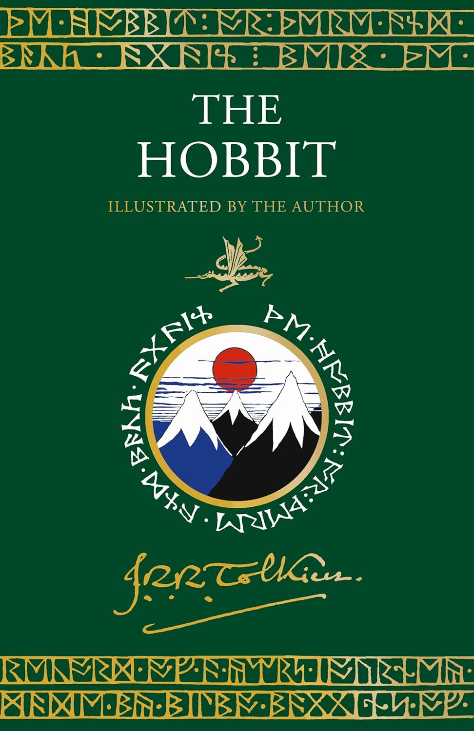 The Hobbit: Illustrated by the Author - J. R. R. Tolkien