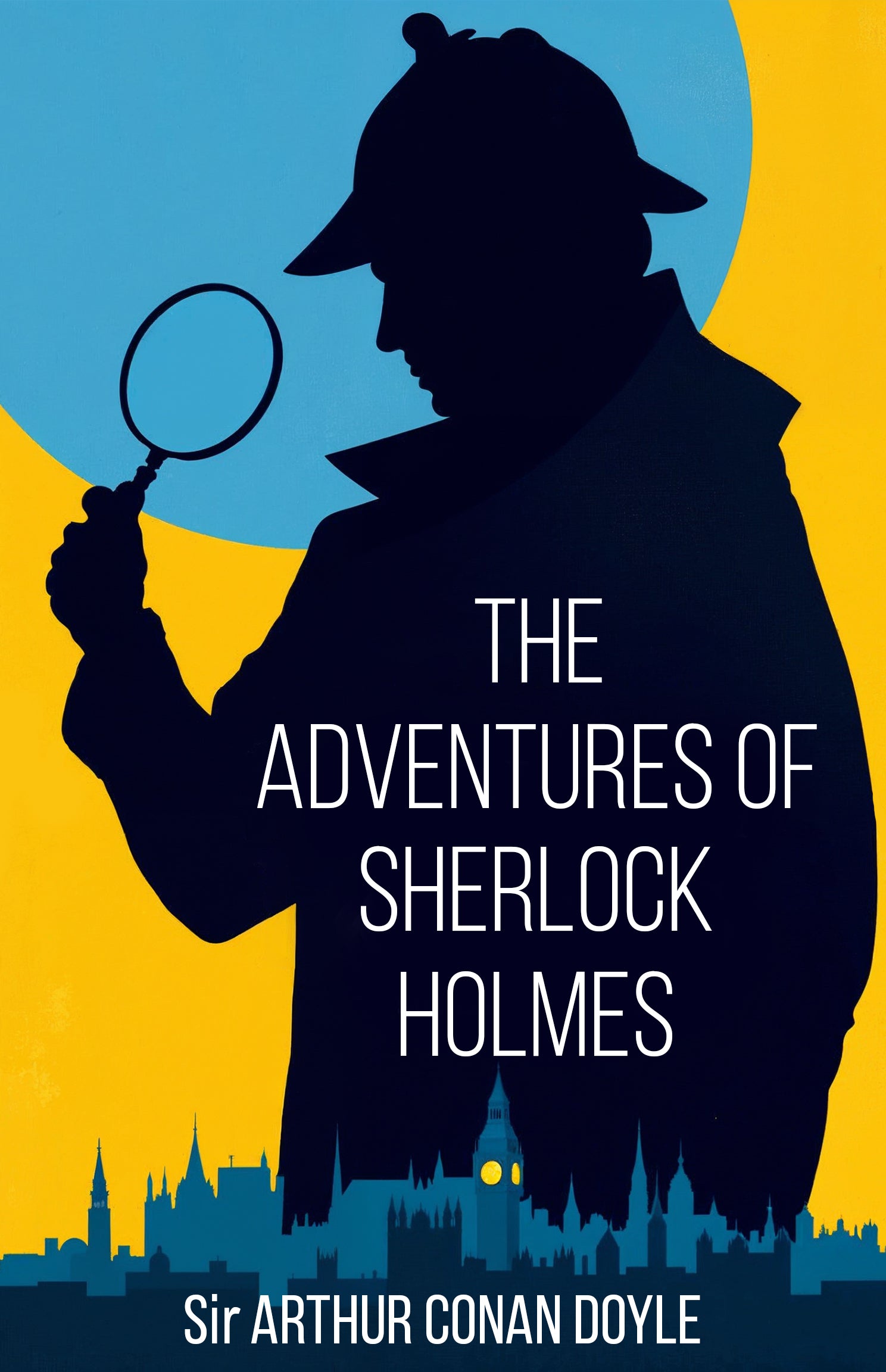 The Adventures of Sherlock Holmes - Sir Arthur Conan Doyle