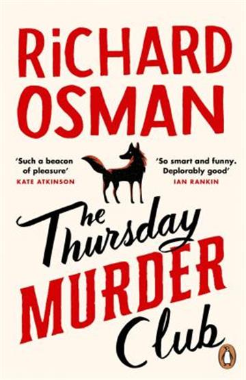 The Thursday Murder Club: The Record-Breaking Sunday Times Number One Bestseller - Richard Osman