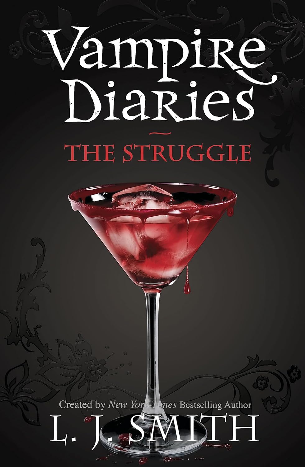 The Vampire Diaries: The Struggle (The Vampire Diaries, Book 2) - L.J. Smith