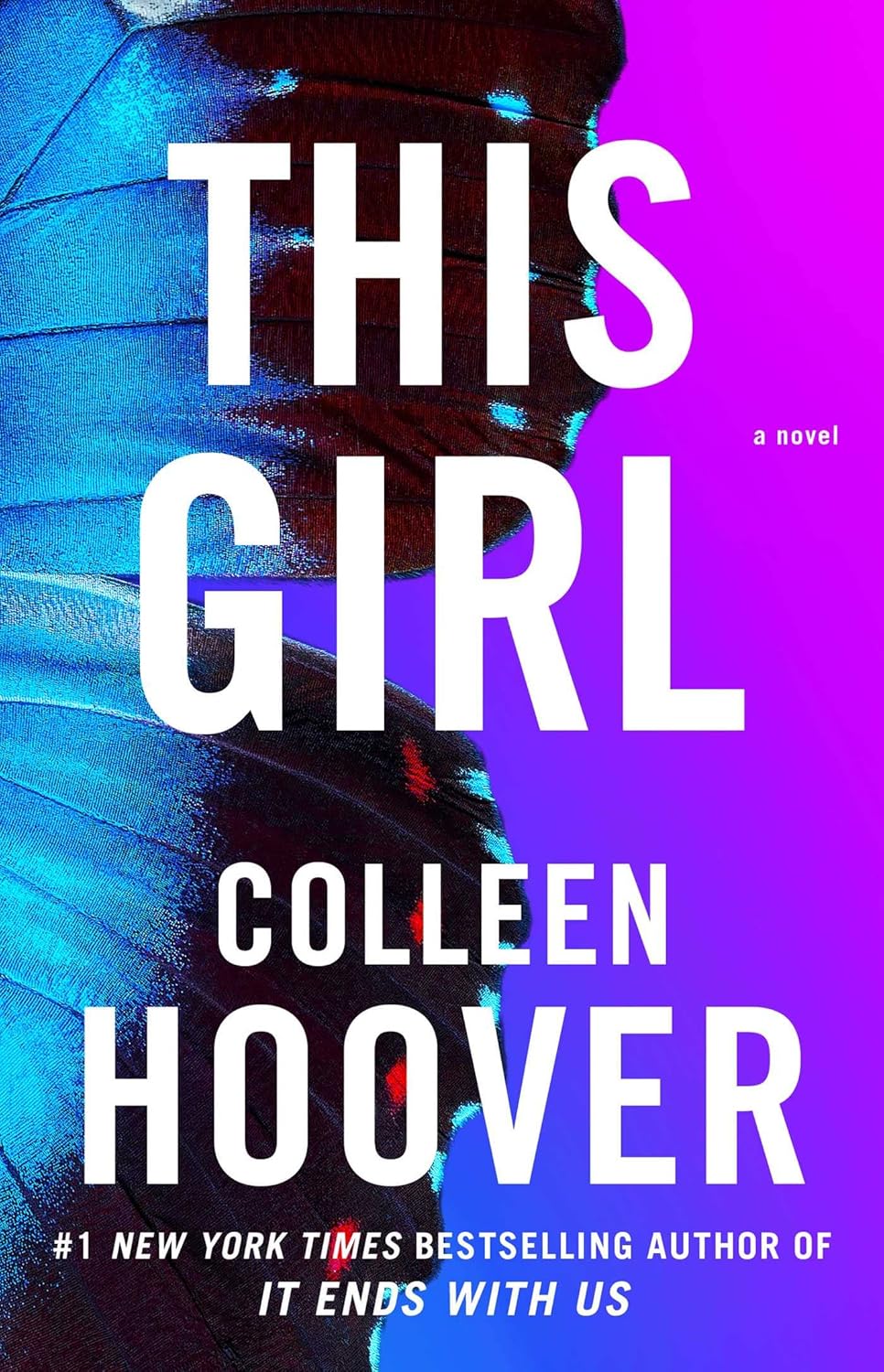 This Girl: A Novel (3) - Colleen Hoover