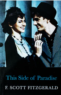 This Side of Paradise - F. Scott Fitzgerald
