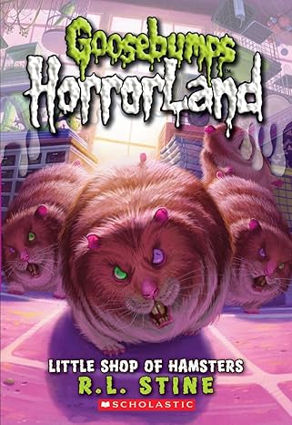 Goosebumps HorrorLand: Little Shop of Hamsters (Book 14) - R. L. Stine