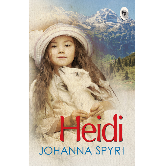 Heidi - Johanna Spyri