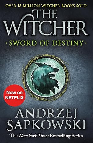 Sword of Destiny (The Witcher) - Andrzej Sapkowski