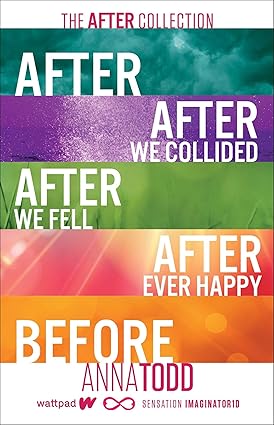 The After Collection: After, After We Collided, After We Fell, After Ever Happy, Before (The After Series) - Anna Todd