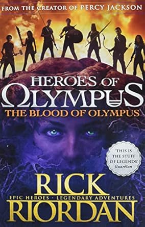 The Blood of Olympus - Rick Riordan