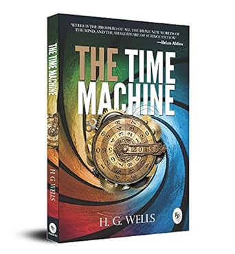 The Time Machine - H.G. Wells